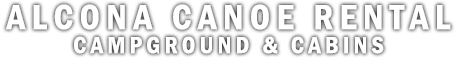 Alcona Canoe Rental, Campground & Cabins